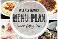 Family Meal Ideas Week 54 Edition