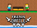Φίλοι Μάχη TNT